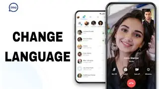 How To Change Language On Imo App