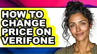 How to Change Price on Verifone (full Guide)