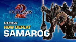 How to kill Samarog The Third Boss of The Raid Wing | Guild Wars 2 Raid