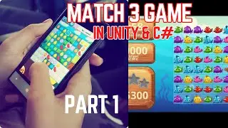 Create a Match 3 Game in Unity (Candy Crush Style) &ndash; Full Tutorial Part 1