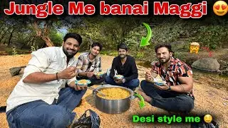 Jungle me banai maggi 😍😍//Desi style me ❤️❤️//dosto ke sath ki mastti #dev raval 07 #viral #vlog 