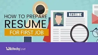 How to Prepare Resume for First Job