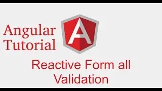 Angular 9 tutorial # Reactive forms all validation | email | min | max | regex