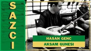 Hasan Genc & Mustafa Beder - [Aksam gunesi] - SAZCI®