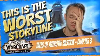 The Skipped Quests you DIDN'T READ in WoW | Bastion: Chapter 3