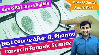 Career in Forensic Science After B Pharma | Forensic science | Pharmaceutical Forensic Science
