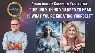 Susan Ashley Channels Kassandra: 