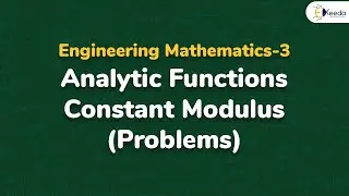 Type 1B (Analytic Function) - Problem 1 - Complex Variable - Engineering Mathematics 3