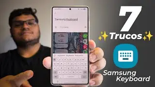Samsung Keyboard ⌨️es una LOCURA🤯: 7 Trucos para aprovechar al máximo el Teclado de tu Galaxy😎