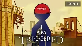 Pivot: I Am Triggered Part 1