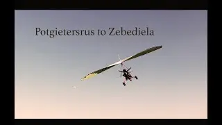 Microlight flight from Potgietersrus to Zebediela, Limpopo South Africa