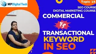 Commercial vs Transactional keywords | Transactional keywords | Commercial Keywords #keywords