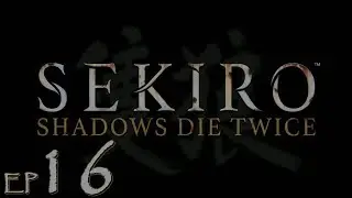Exploration (Mt. Kongo)- Let's Play Sekiro: Shadows Die Twice Ep. 16