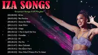 💄 IZA Songs &ndash; Modern anthems empowering women to shine unapologetically 🔮
