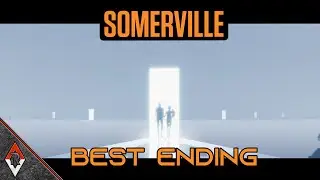 Somerville | The Best Ending