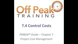 7.4 - Control Costs