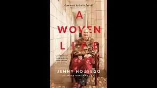 A Woven Life by Jenny Housego and Maya Mirchandani