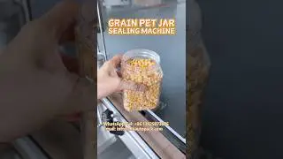 Grain PET Jar Sealing Machine #grain #sealingmachine #cansealingmachine #seamer #shorts #machine