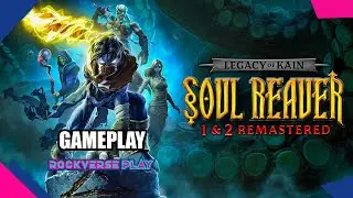 Legacy of Kain: Soul Reaver Remastered  1 & 2 – Duas horas de queda e fúria