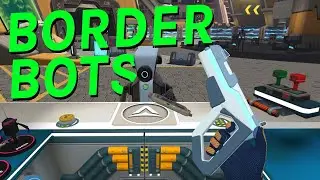 Border Bots VR Review: Challenging, Vibrant Security Sim (PSVR 2, Quest)
