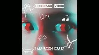 Ferdinand Vidho - Sepanjang Masa (Official Audio )