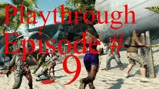 Dead Island Riptide Episode 9: Boat Trip!!