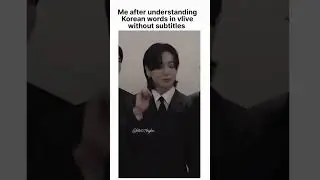 Me after understanding korean words in vlive without subtitles #trending#youtubeshorts #viral#vlive