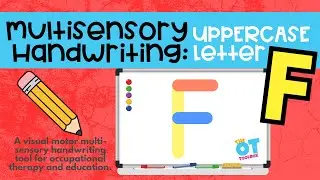 Upper Case F Letter Formation Video