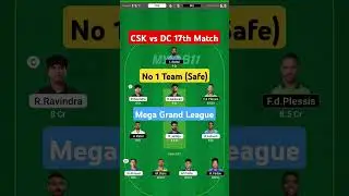 CSK vs DC Dream11 Prediction | CHE vs DC Dream11 Team of today match| CSK vs DC 2025 | #dream11 #dc