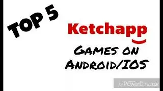 Top 5 - Ketchapp Games on Android/IOS