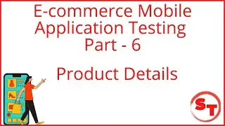 ecommerce mobile application testing tutorial Part-6