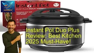 Instant Pot Duo Plus Review: Honest Pros & Cons 2025!