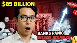 $85 BILLION Fed Bailout EXPOSED | Silver Shorts Collapse | What's Next?