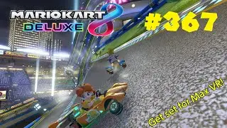 #367 - It's Time To Reach 99,999 Or Bust! - Mario Kart 8 Deluxe (Online)