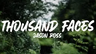 Jason Ross - 1000 Faces (Lyrics) ft. Dia Frampton
