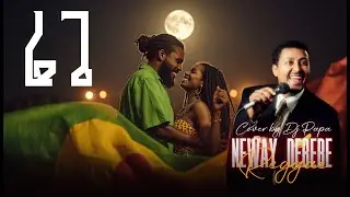 Neway Debebe - Reggae | ንዋይ ደበበ - ሬጌ | cover by Dj Papa with Lyrics