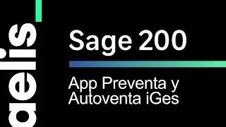Sage 200 App Preventa y Autoventa iGes
