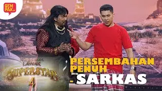 PERSEMBAHAN PENUH SARKAS MINGGU 1 | MUZIKAL LAWAK SUPERSTAR 4
