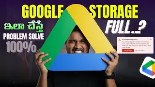 How To Fix Your Google Storage Space | Google Drive Storage Full Problem Solved ⚡In Telugu