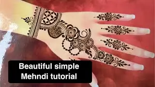 Beautiful simple Mehndi tutorial | step by step Mehndi Tutorial #mehndidesign #mehndi #henna 