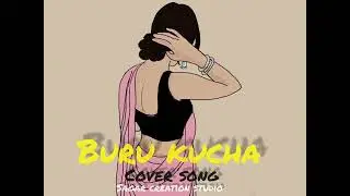 BURU KUCHA || NEW SANTALI COVER SONG || ROMANTIC MASHUP SLOW REVERB SONG 2026