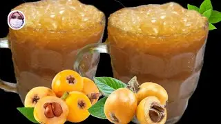 Loquat Juice Recipe | Loquat Ka Juice Banane Ka Tarika |Summer Special New Drink Recipe by Musarat