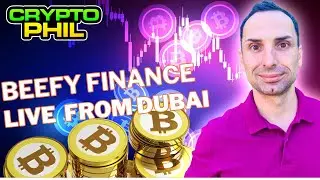 LIVE INTERVIEW FROM DUBAI WITH BEEFY FINANCE IN TOKEN 2049 / HOT UPDATES