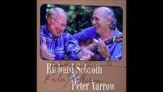 Richard Schroth & Peter Yarrow - Full Album 1999