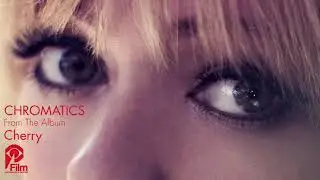 CHROMATICS 
