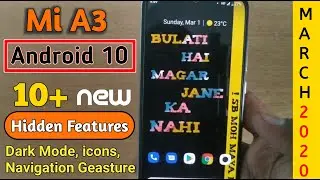 Mi a3 Android 10 latest update Dark Mode, icons || Hindi ||