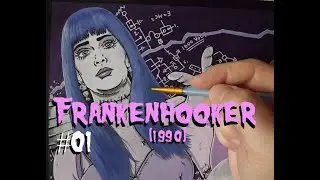 Let's Paint Frankenhooker (1990) VID-O-RAMA! Episode 01