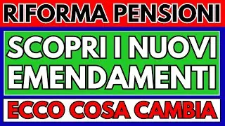 ✅Riforma Pensioni 2026 👉 Scopri i Nuovi Emendamenti 👉 Ecco Cosa Cambia!