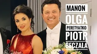 Дуэт Манон и де Грие &mdash; Ольга Перетятько и Пётр Бечала