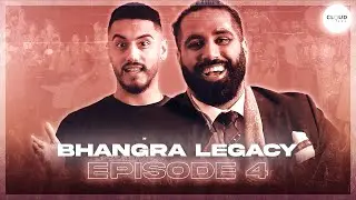 (Episode 4/4) Bhangra Legacy: The Bhangra Showdown | Cloud 9000